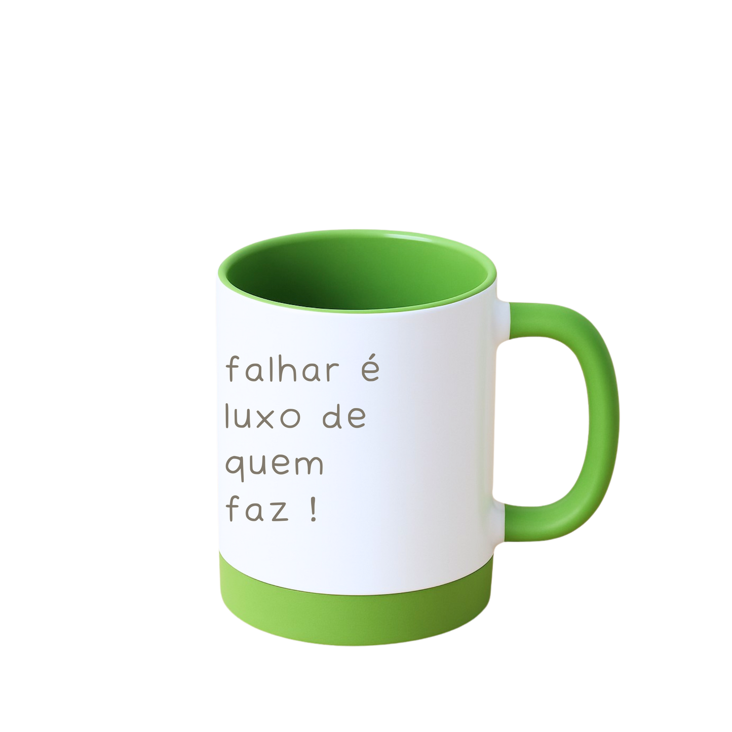Caneca com Base de Silicone e Alça Emborrachada I Falhar é luxo de quem faz !