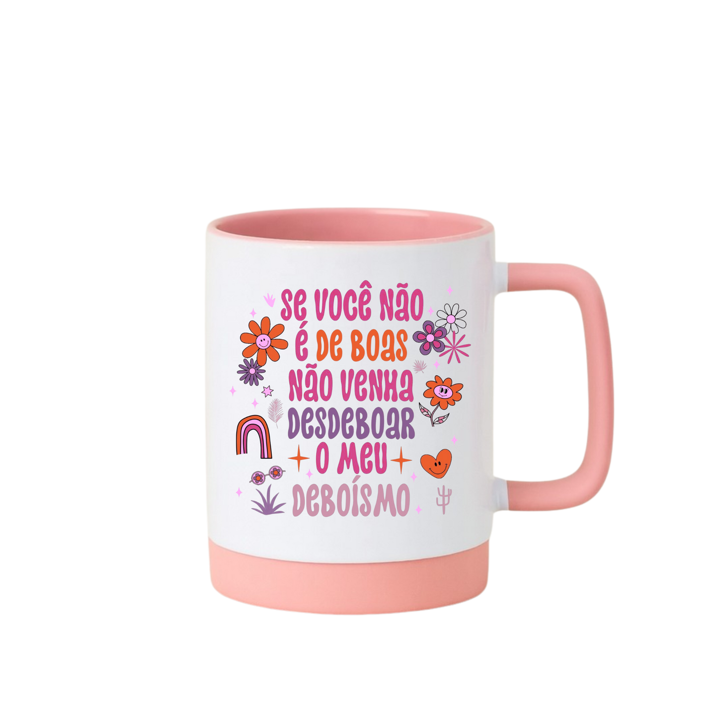 Caneca com Base de Silicone e Alça Emborrachada I Se você não é de boas ...  (Cópia)