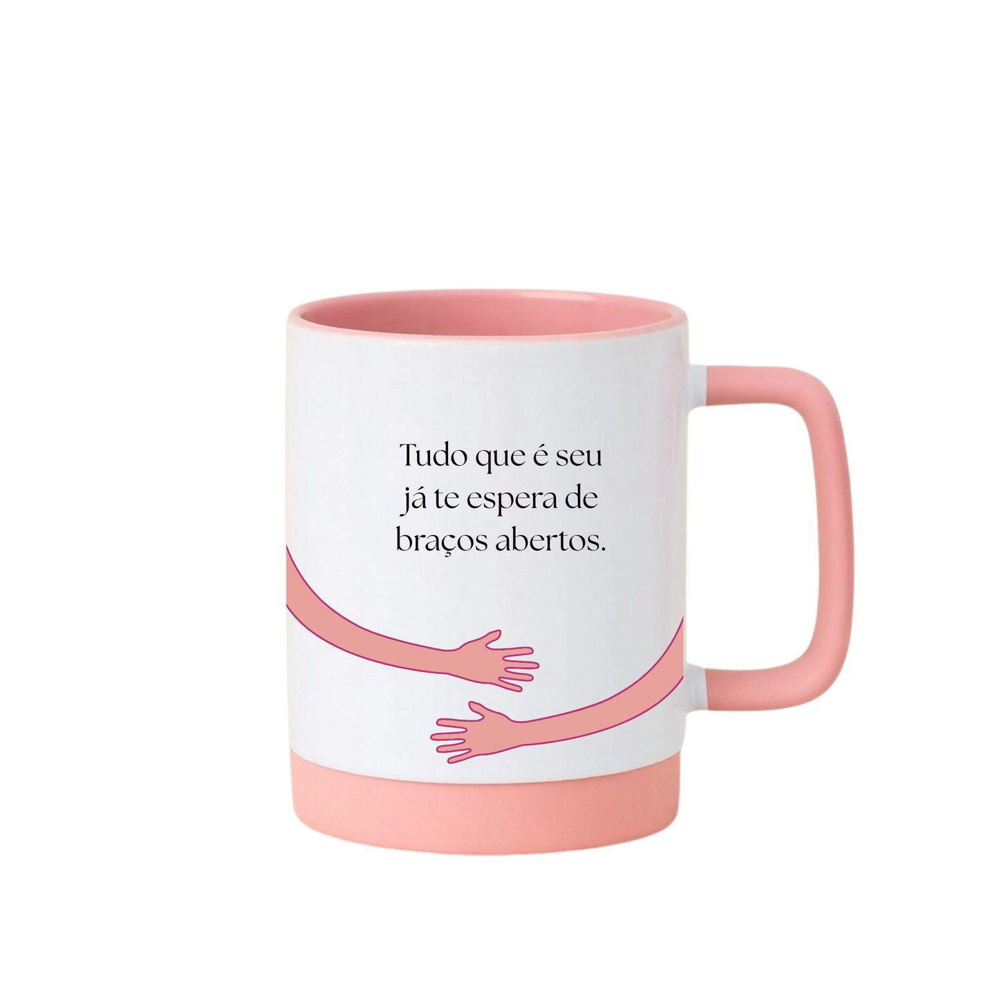 Caneca com Base de Silicone e Alça Emborrachada I Tudo que é seu já te espera de braços abertos.