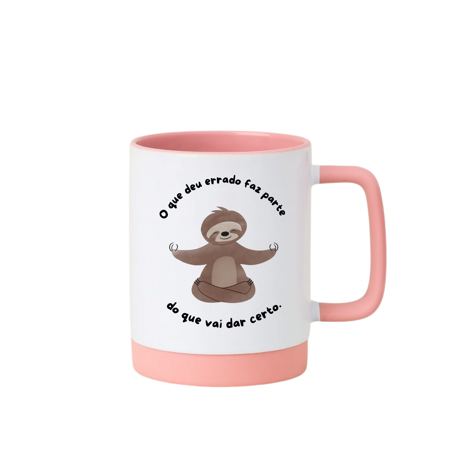 Caneca com Base de Silicone e Alça Emborrachada I Que tudo que for bom dê um jeito de chegar até você.