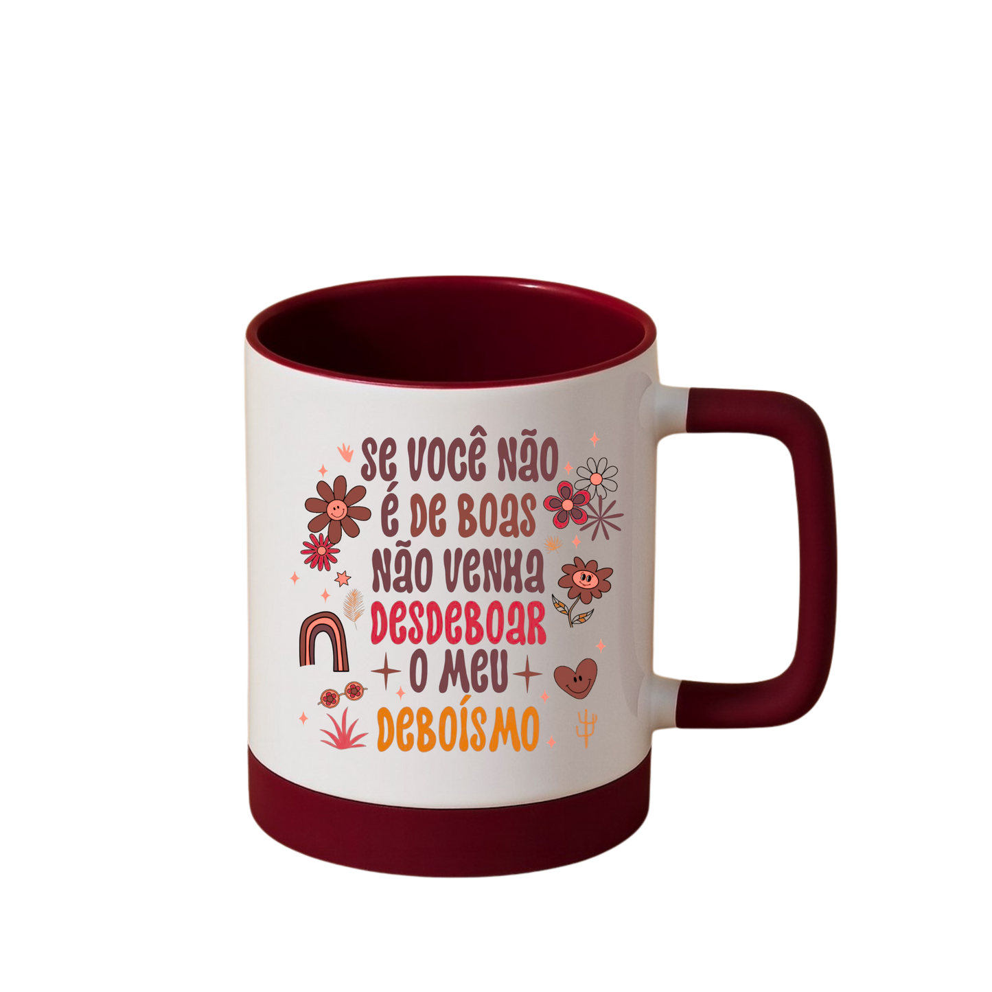 Caneca com Base de Silicone e Alça Emborrachada I Se você não é de boas ...  (Cópia)