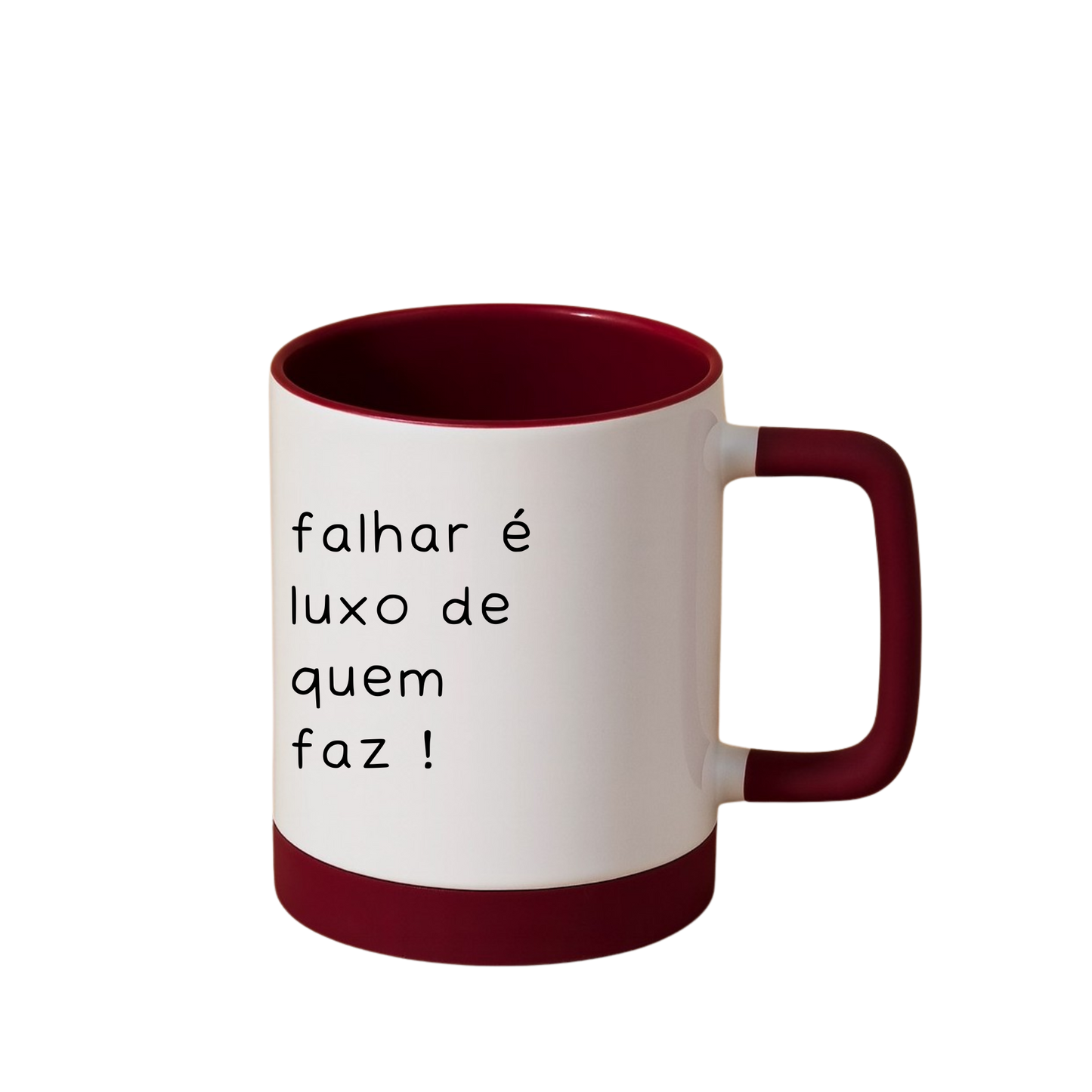 Caneca com Base de Silicone e Alça Emborrachada I Falhar é luxo de quem faz !