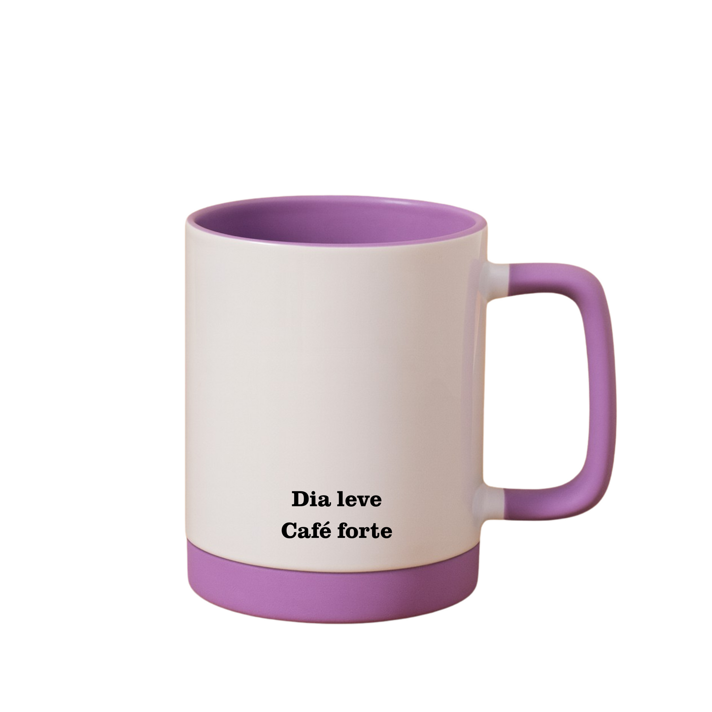 Caneca com Base de Silicone e Alça Emborrachada I Dia leve Café forte