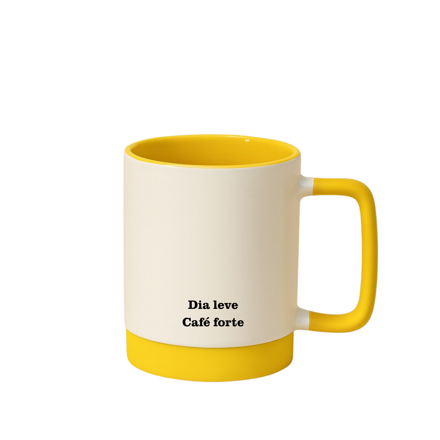 Caneca com Base de Silicone e Alça Emborrachada I Dia leve Café forte