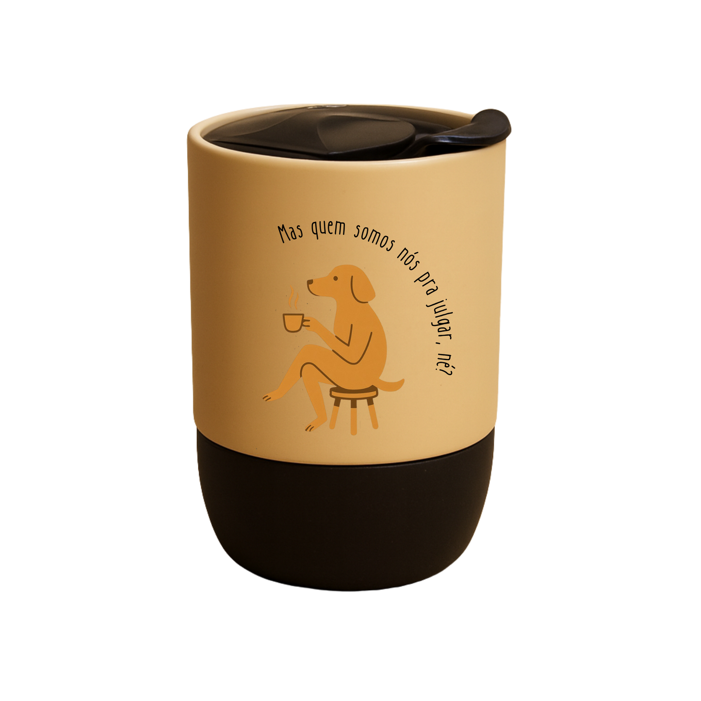 Copo Café Cerâmica l Mas Quem Somos Nós Pra Julgar, Né?