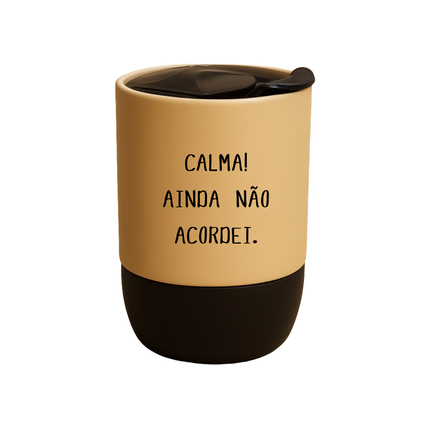 Copo Café Cerâmica l Calma! Ainda Não Acordei.