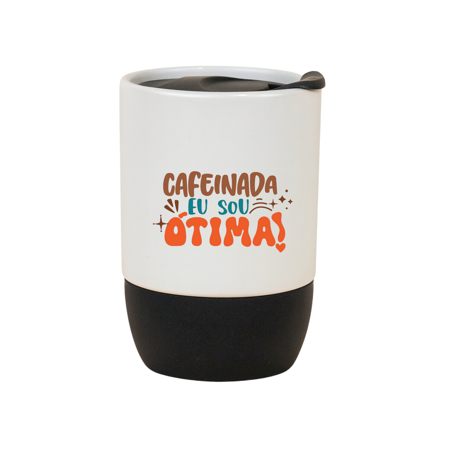 Copo Café Cerâmica l Cafeinada Eu Sou Ótima