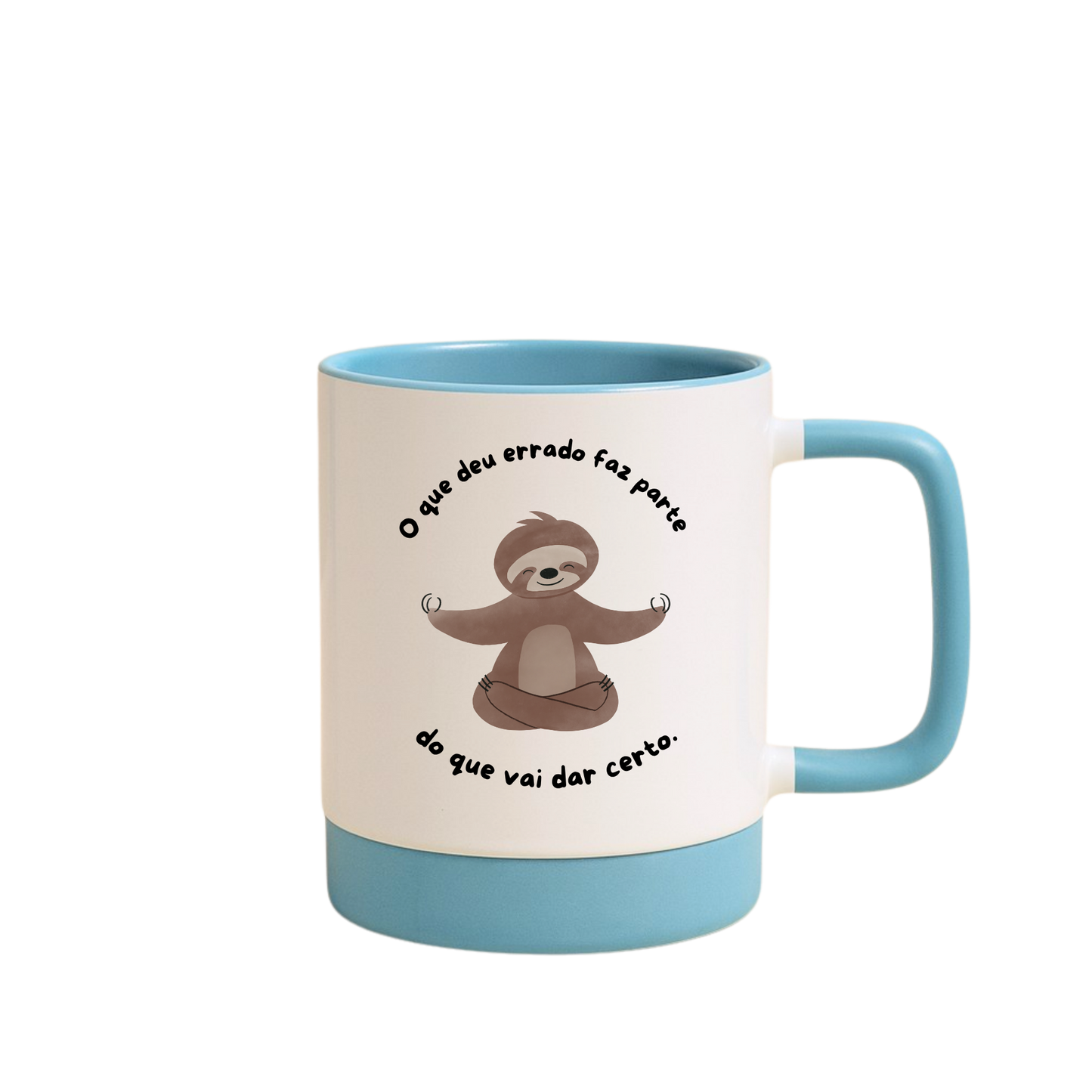 Caneca com Base de Silicone e Alça Emborrachada I Que tudo que for bom dê um jeito de chegar até você.